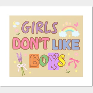 Girls Don't Like Boys Posters and Art